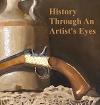 History Through an Artist's Eyes - Cori Dyson MD