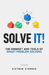 Solve It! - Dietmar Sternad