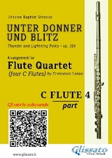 Flute 4 part of "Unter Donner und Blitz" for Flute Quartet - Johann Baptist Strauss, a cura di Francesco Leone