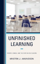 Unfinished Learning -  Kristen J. Amundson