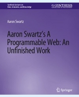 Aaron Swartz's The Programmable Web - Aaron Swartz