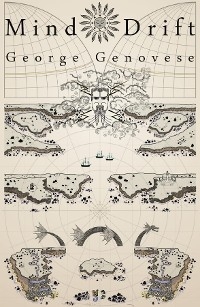 Mind Drift -  George Genovese