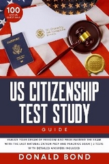 US Citizenship Test Study Guide - Donald Bond