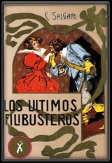 Los últimos filibusteros - Emilio Salgari