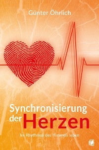 Synchronisierung der Herzen - Günter Öhrlich