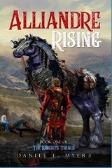 Alliandre Rising -  Daniel Ethan Myers