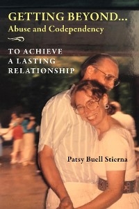 Getting Beyond... Abuse and Codependency -  Patsy Buell Stierna