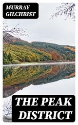 The Peak District - Murray Gilchrist