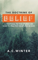 Doctrine of Belief -  A.C. Winter