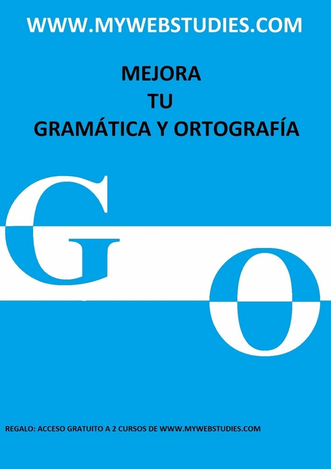 Curso de Gramática y Ortografía - Mywebstudies .com