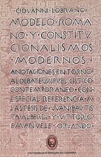Modelo Romano y constitucionalismos modernos - Giovanni Lobrano