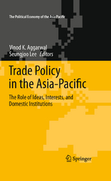 Trade Policy in the Asia-Pacific - 