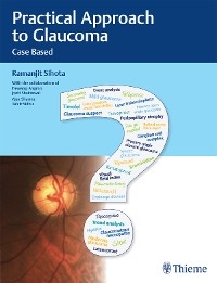 Practical Approach to Glaucoma -  Ramanjit Sihota