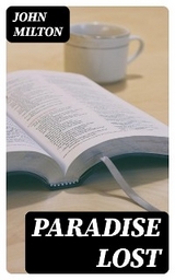 Paradise Lost - John Milton