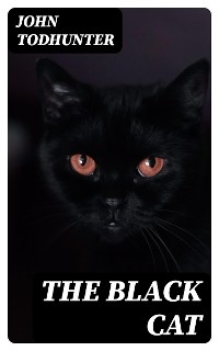 The Black Cat - John Todhunter