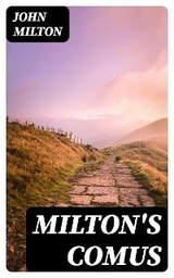 Milton's Comus - John Milton