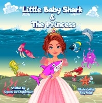 Little Baby Shark & The Princess - Ugochi Gift Agbontain