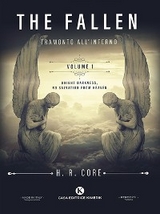 The fallen - Tramonto all’inferno - H. R. Core