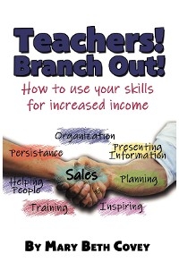 Teachers! Branch Out! - Mary Beth Covey