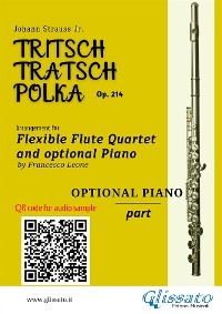 Piano part of "Tritsch-Tratsch-Polka" Flute Quartet sheet music - Johann Strauss Junior, a cura di Francesco Leone