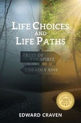 Life Choices and Life Paths -  Edward Craven