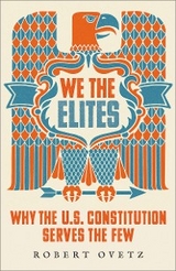 We the Elites -  Robert Ovetz