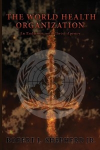 World Health Organization -  Robert L. Shepherd Jr.