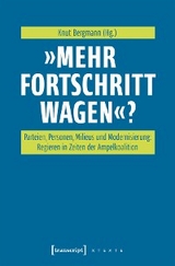 »Mehr Fortschritt wagen«? - 