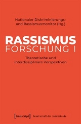 Rassismusforschung I