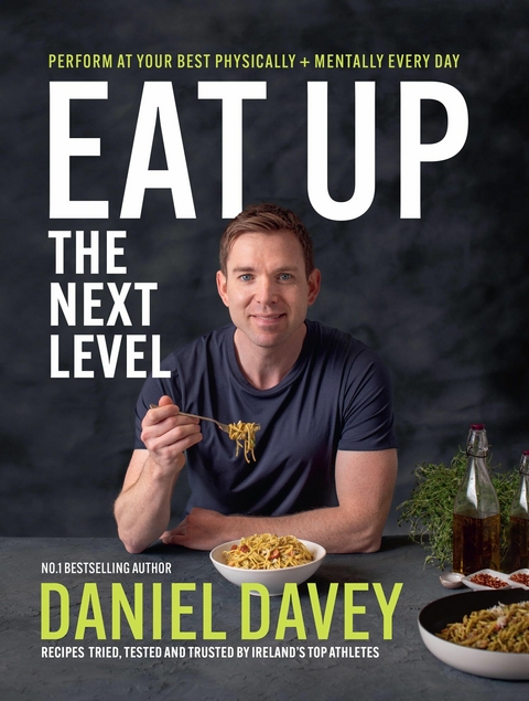 Eat Up The Next Level -  Daniel Davey