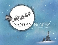 Santa's Prayer - Tom Roberts, Doug Moss
