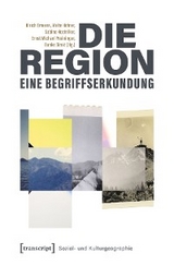Die Region - eine Begriffserkundung - 