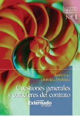 Cuestiones generales y caracteres del contrato - Andrés Eloy Ordóñez Ordóñez