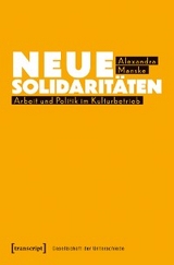 Neue Solidaritäten - Alexandra Manske