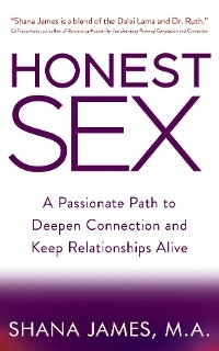 Honest Sex -  Shana James