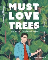 Must Love Trees - Tobin Mitnick