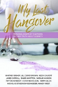 My Last Hangover -  Various authors