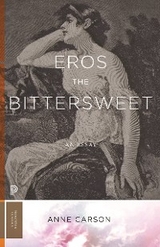 Eros the Bittersweet - Anne Carson