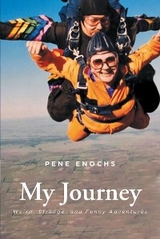 My Journey - Pene Enochs