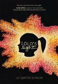 Lolo's Light -  Liz Garton Scanlon