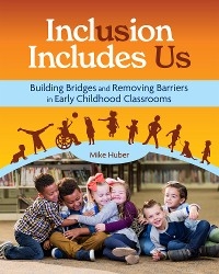 Inclusion Includes Us -  Mike Huber