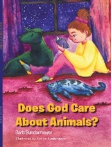 Does God Care About Animals? - Barb Sundermeyer