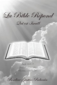 La Bible Repond - Roseline Gaston Rabouin