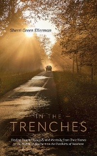 In The Trenches - Sherri Green Ellerman