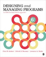 Designing and Managing Programs -  Peter M. Kettner,  Lawrence L. Martin,  Robert M. Moroney