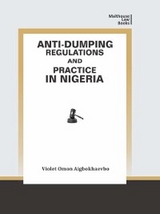 Anti-Dumping Regulations and Practice in Nigeria -  Violet Aigbokhaevbo