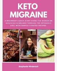 Keto Migraine - Stephanie Hinderock