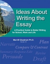 Ideas About Writing - Merrill Glustrom Ph.D.