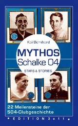 Mythos Schalke 04 - Kai Bernhard