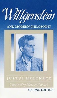 Wittgenstein and Modern Philosophy - Justus Hartnack
